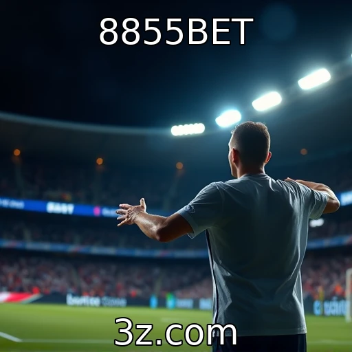 8855BET As melhores estratégias para apostas esportivas em 2025